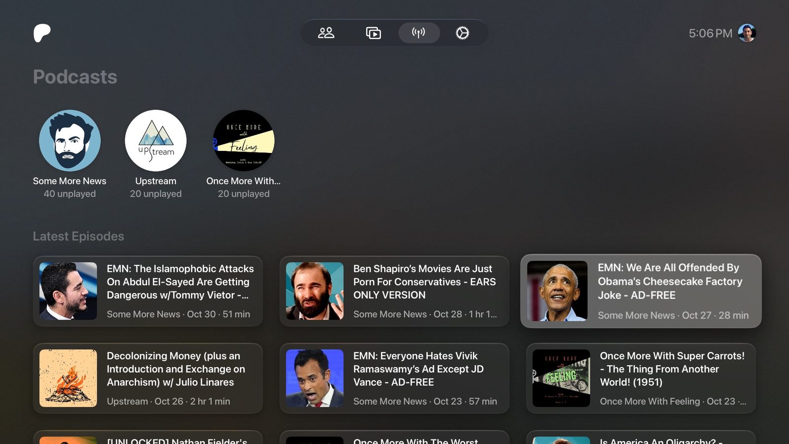 The Podcasts tab, with show circles and the latest episodes.